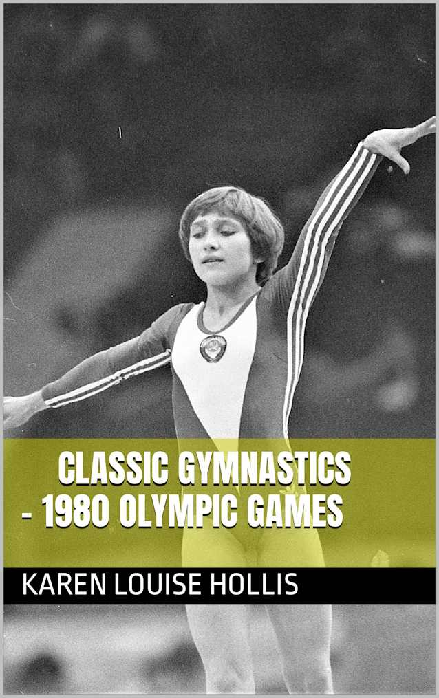 Classic Gymnastics - 1980 Olympic Games