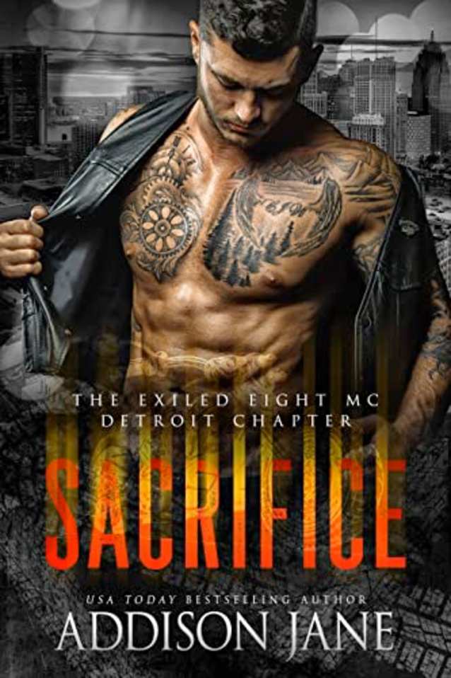 Sacrifice (The Exiled Eight MC - Detroit Book 1)