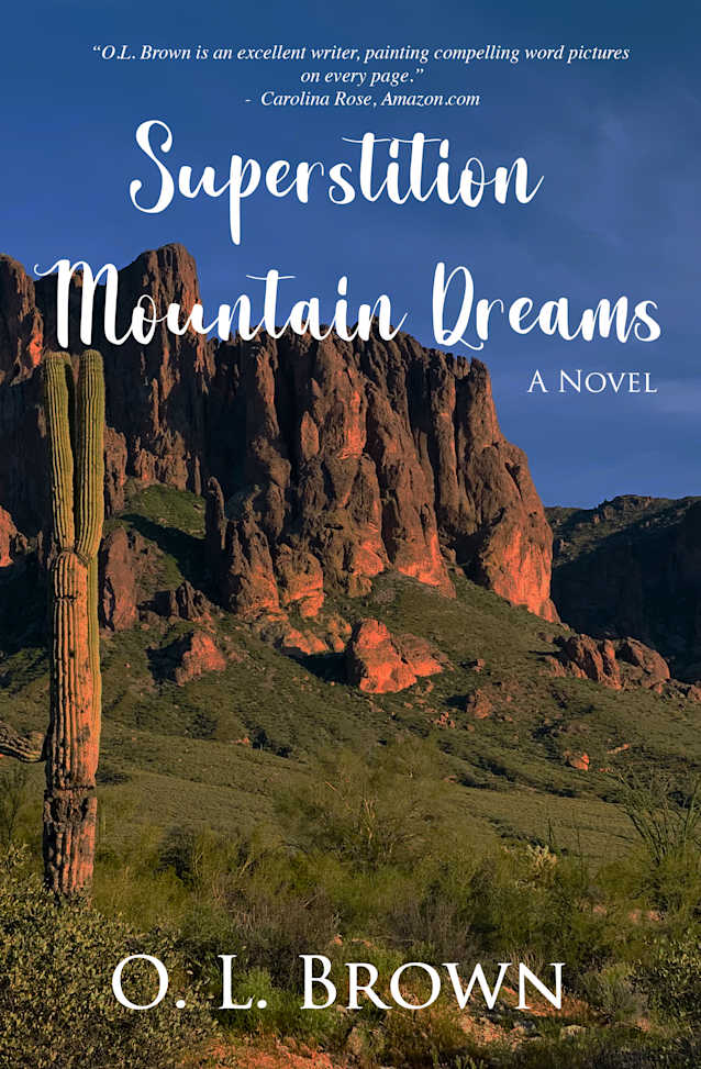 Superstition Mountain Dreams