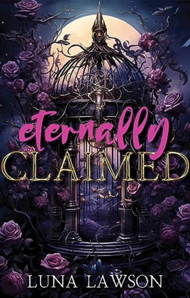 Eternally Claimed: A Paranormal F/F/M Vampire Menage Romance (Evermore Eternals Book 2)