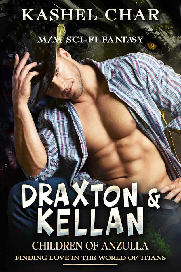 Children of Anzulla: Draxton & Kellan (Part 1 and 2, of Book One): Finding Love in the World of Titans - M/M Sci-Fi Fantasy