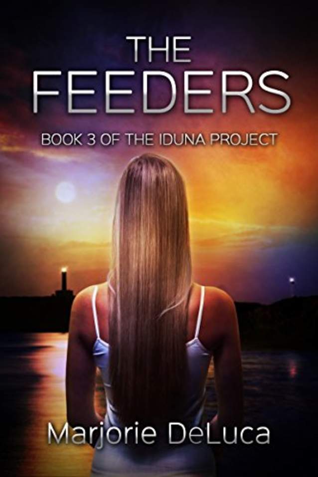 The Feeders (The Iduna Project Book 3)