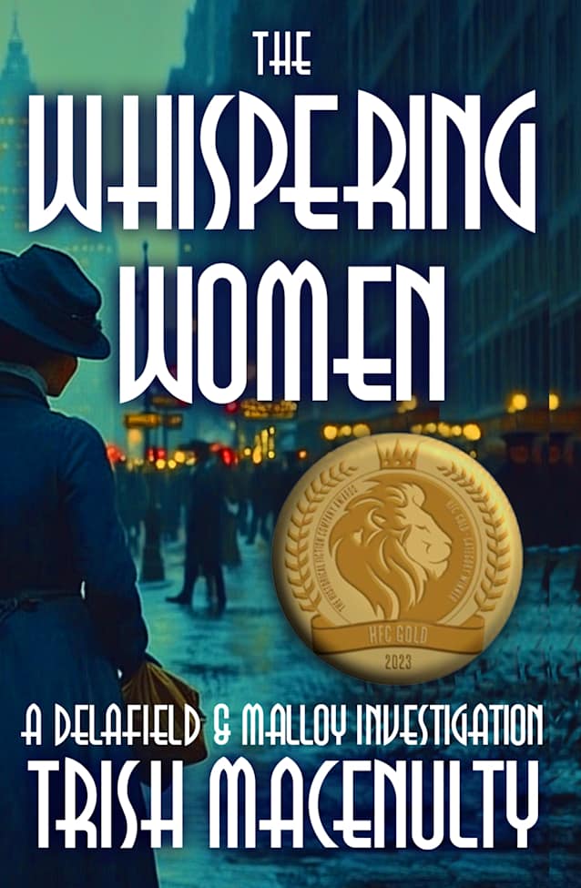 The Whispering Women: A gripping women’s historical mystery (A Delafield & Malloy Investigation Book 1)