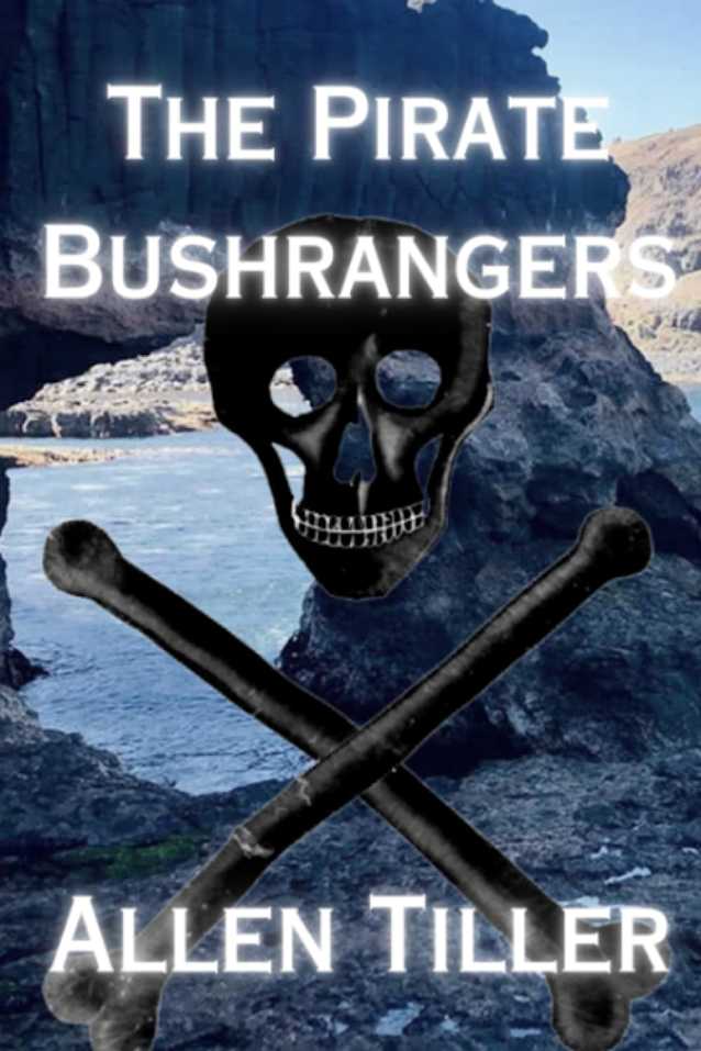 The Pirate Bushrangers
