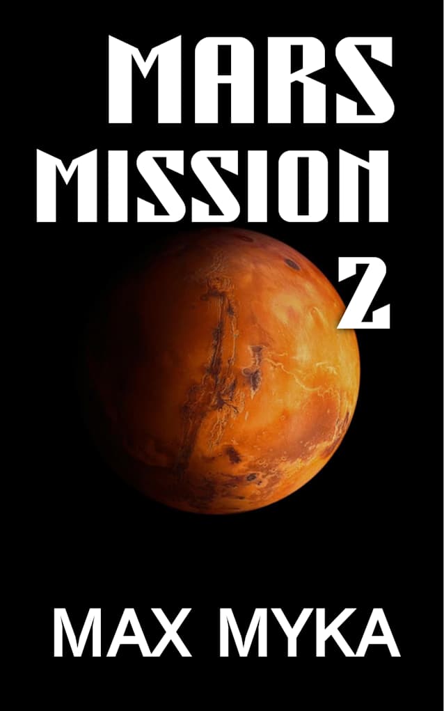 Mars Mission 2: Mars Mission Series