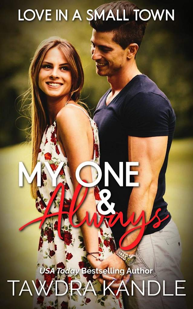 My One and Always (Love in a Small Town)