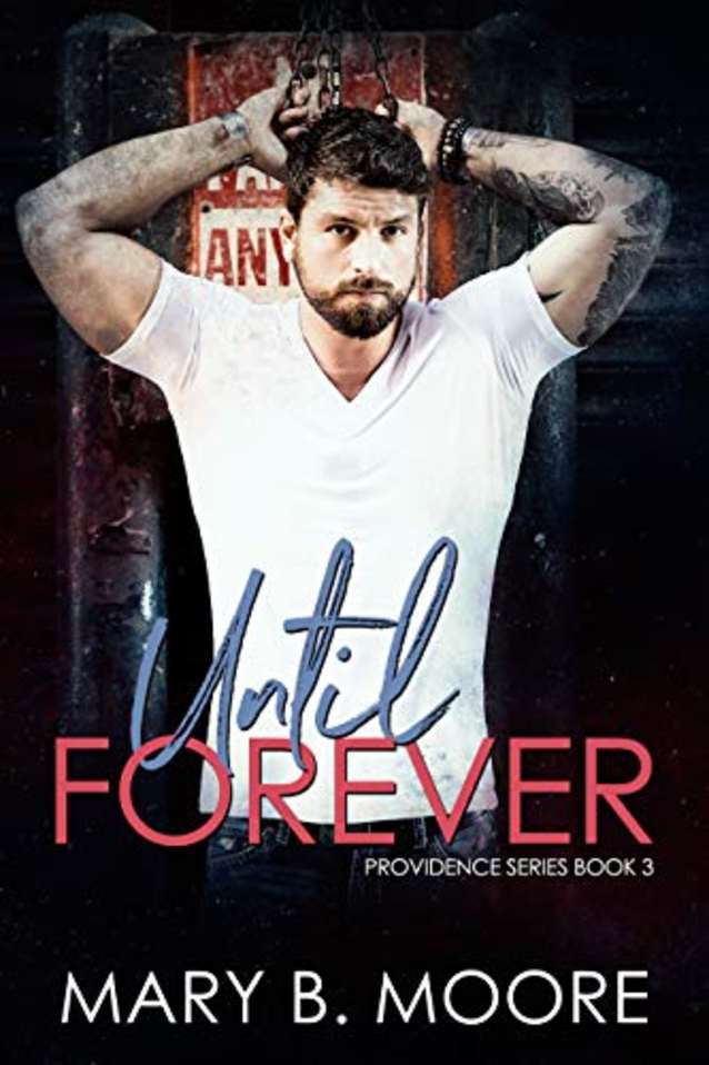 Until Forever (Providence Series, #3)