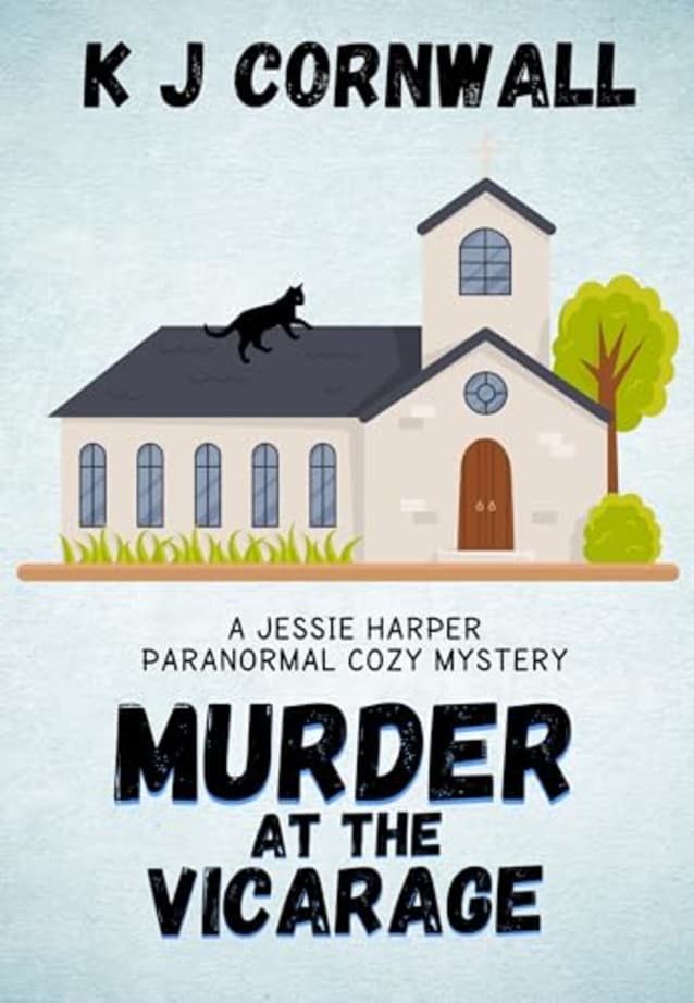 Murder at the Vicarage: A Jessie Harper Paranormal Cozy Mystery