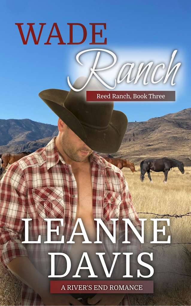 Wade Ranch (Reed Ranch Series Book 3)