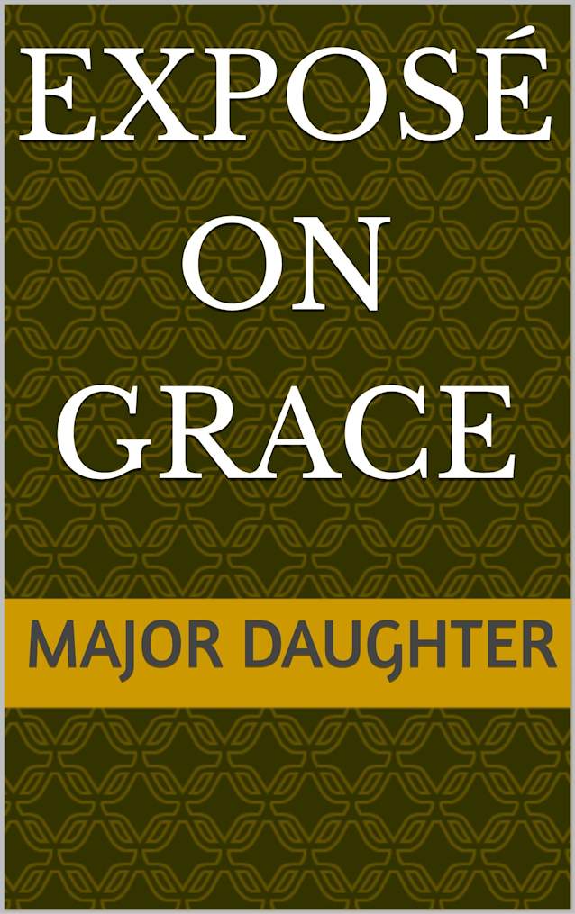 Exposé On Grace