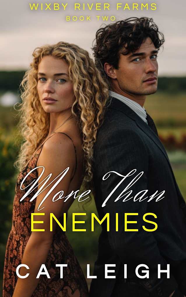 More than Enemies: Wixby River Farms Book Two