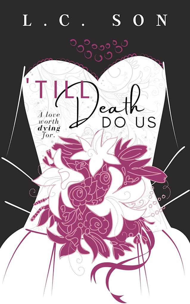‘Till Death Do Us