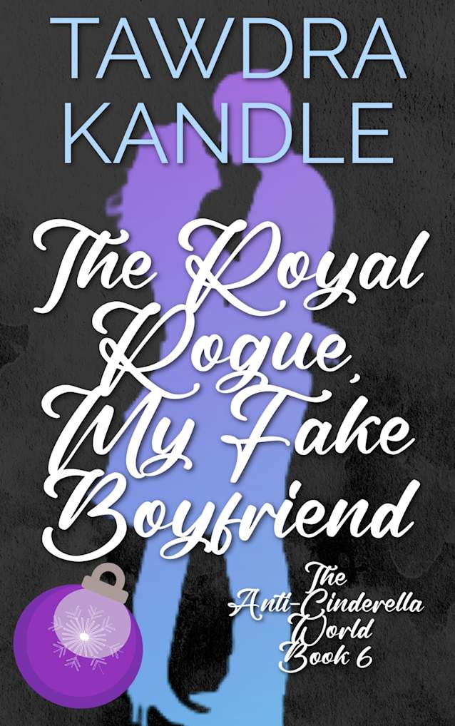 The Royal Rogue, My Fake Boyfriend 