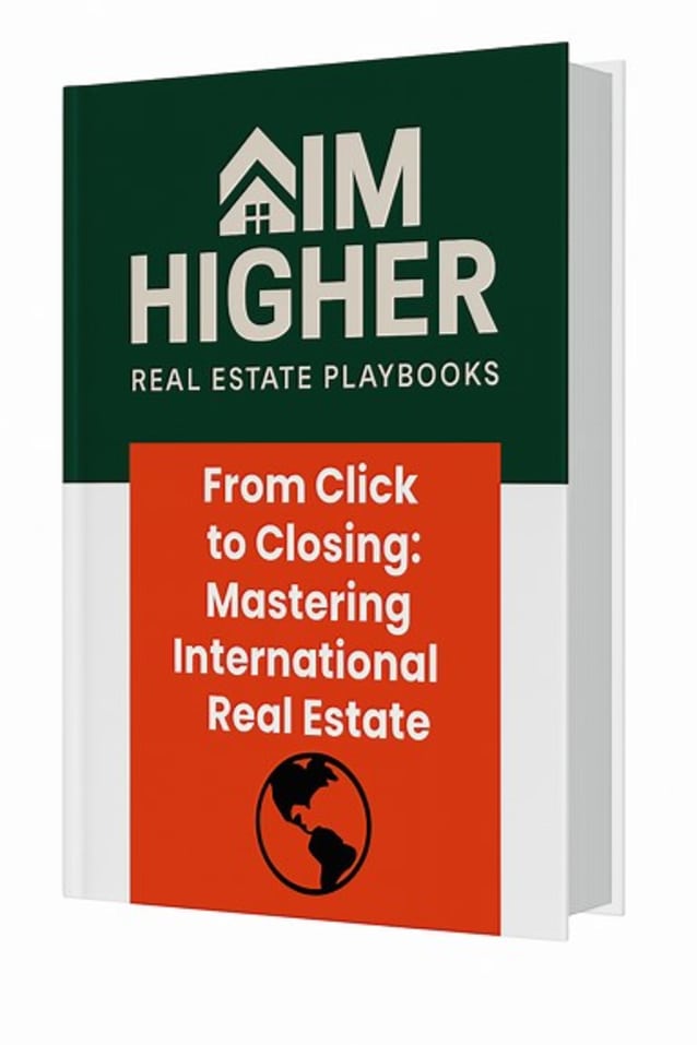 From Click to Closing: Mastering International Real Estate