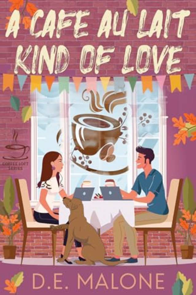 A Café Au Lait Kind of Love (The Coffee Loft Series: Fall Collection)