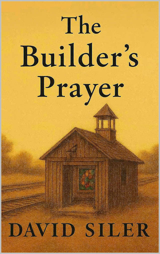 The Builder’s Prayer