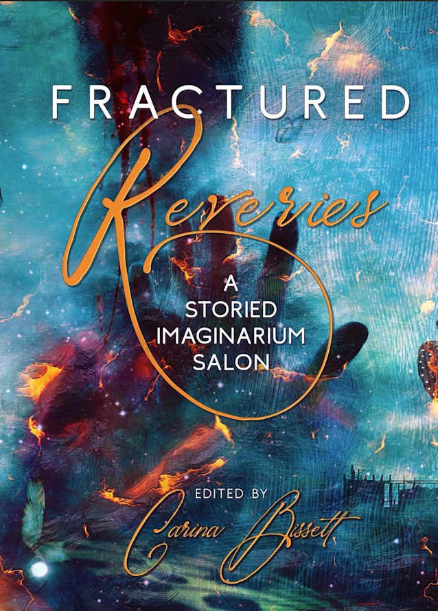 Fractured Reveries