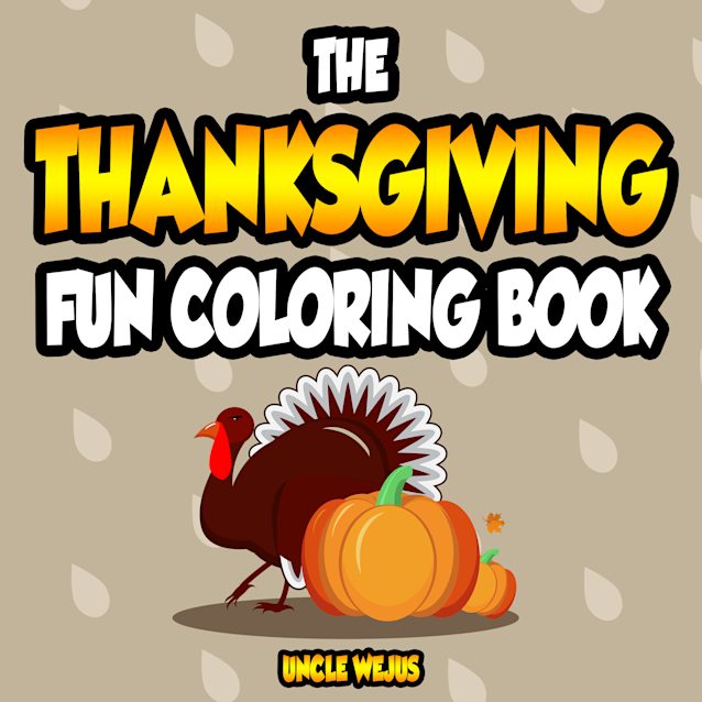 The Thanksgiving Coloring Book
