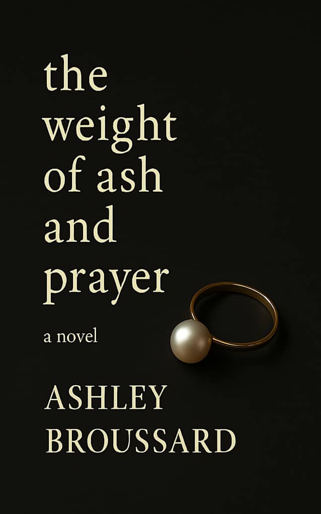 The Weight of Ash and Prayer
