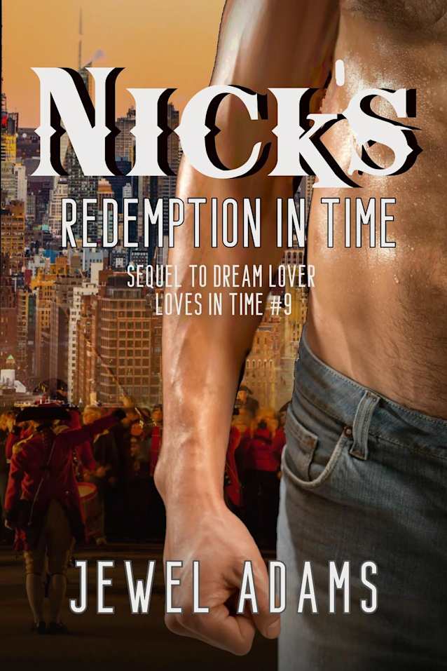 Nick’s Redemption In Time (Loves In Time, #9)