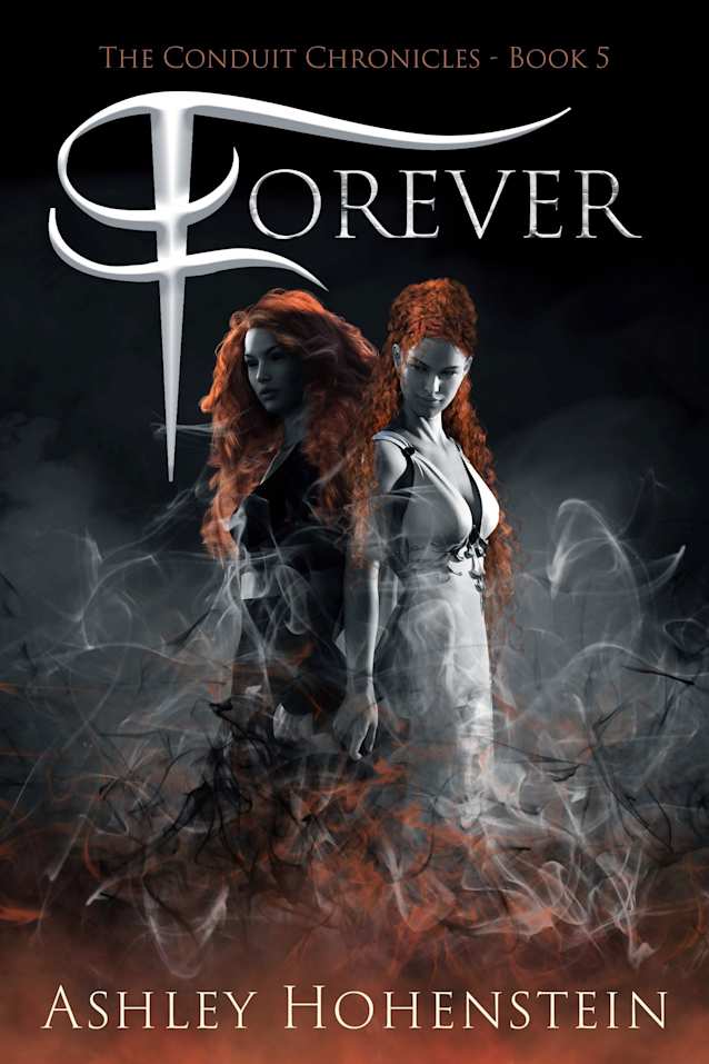 Forever : Adult Urban Fantasy Series (The Conduit Chronicles Book 5)