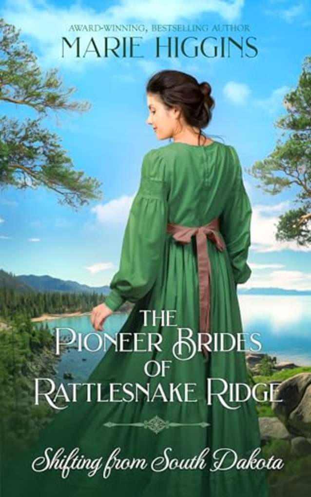 Shifting from South Dakota: The Pioneer Brides of Rattlesnake Ridge Book 10