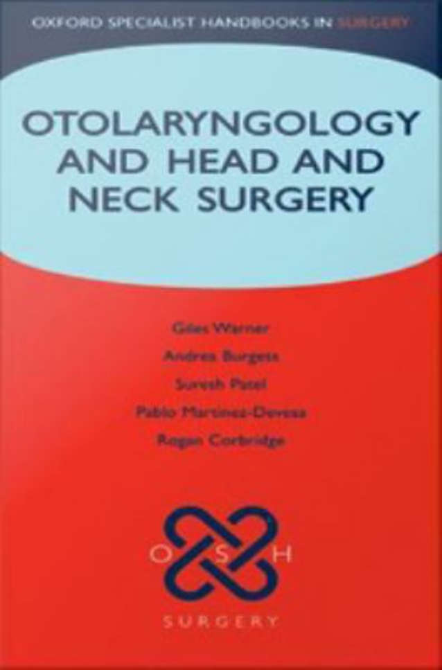 Otolaryngology and Head and Neck Surgery