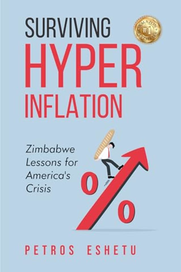 Surviving Hyperinflation: Zimbabwe Lessons for America’s Crisis