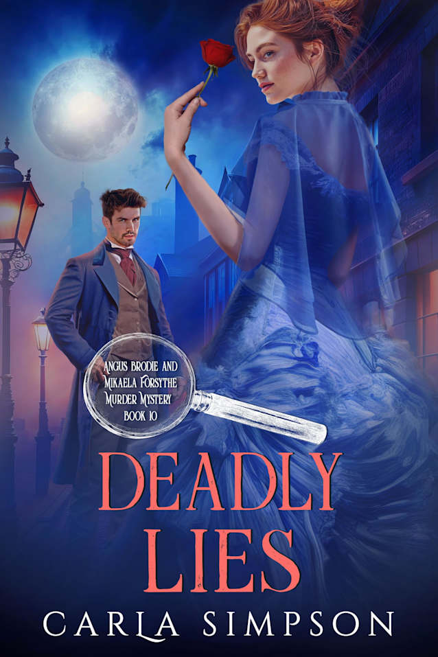 Deadly Lies (Angus Brodie and Mikaela Forsythe Murder Mystery Book 10)
