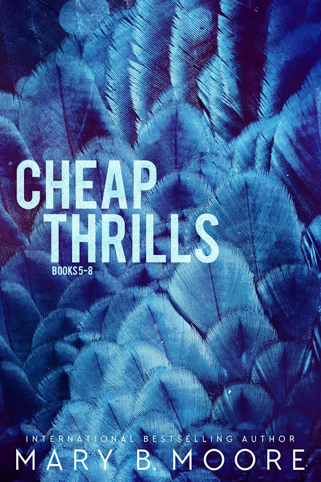 Cheap Thrills Books 5-7 (Cheap Thrills Series)