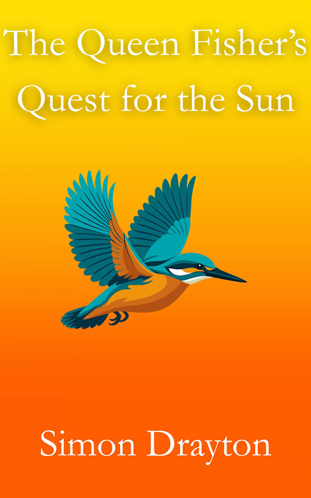 The Queen Fisher’s Quest for the Sun (The Voyages of Simeon Carter and Peter Truman Book 2)