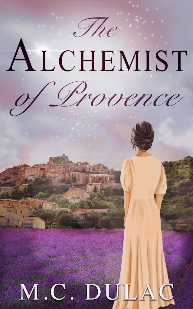 The Alchemist of Provence (The Alchemist’s Passage Book 6)