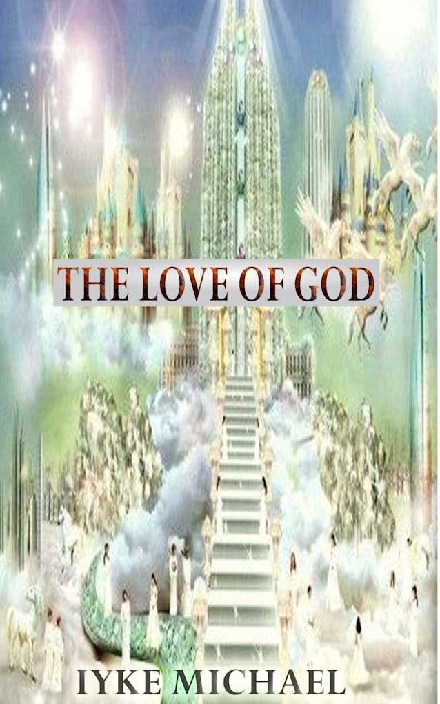 The Love Of God