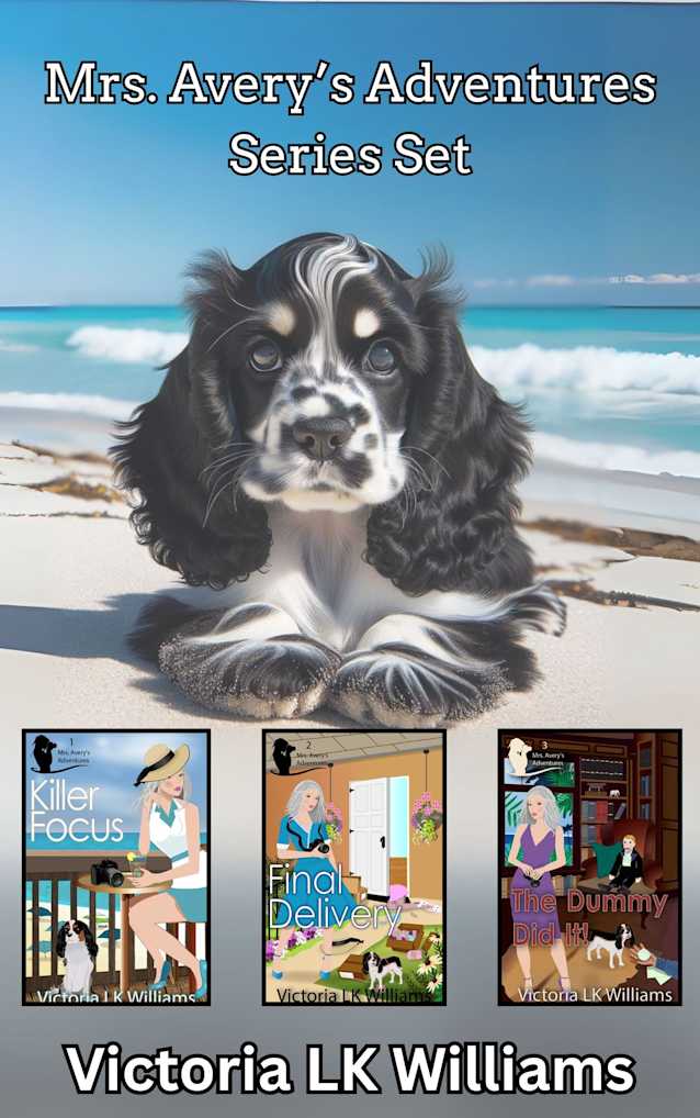 Mrs. Avery’s Adventures Series Set: ABC= Adventure, Beaches &Clues: A Cozy Dog Mystery