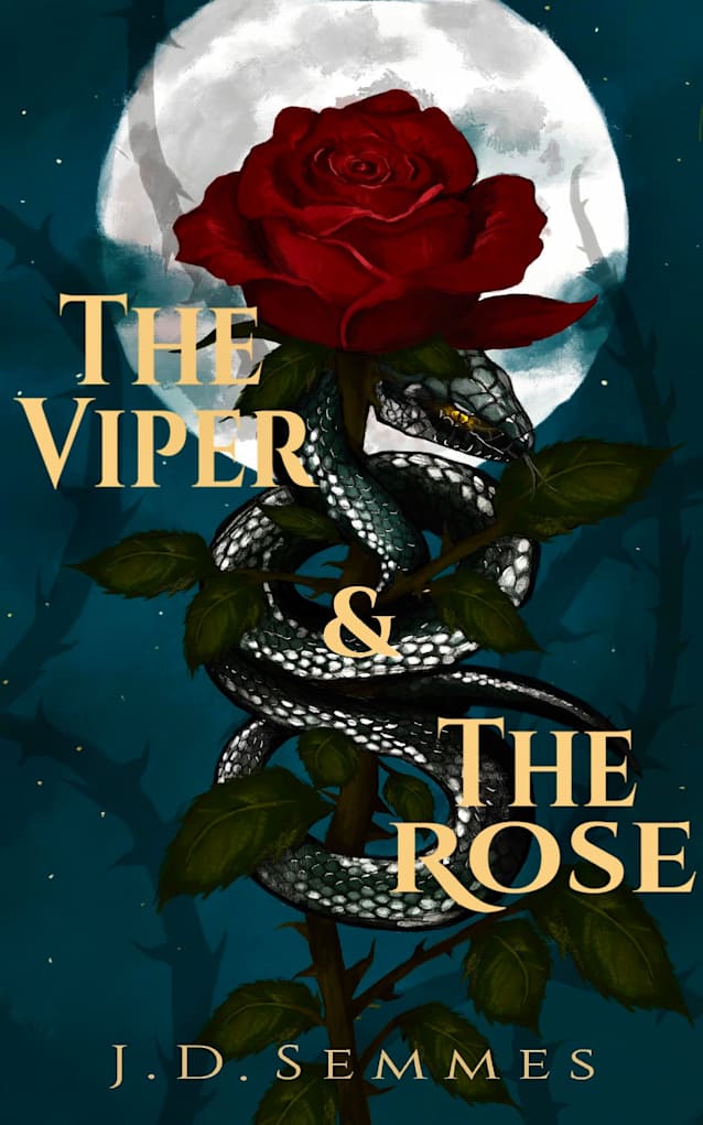 The Viper and The Rose (Rise of the Viper Queen Book 1)