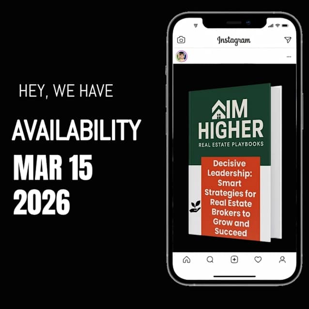 Decisive Leadership: Smart Strategies for Real Estate Brokers to Grow and Succeed