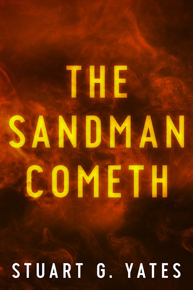 The Sandman Cometh: A Dystopian SciFi Novel