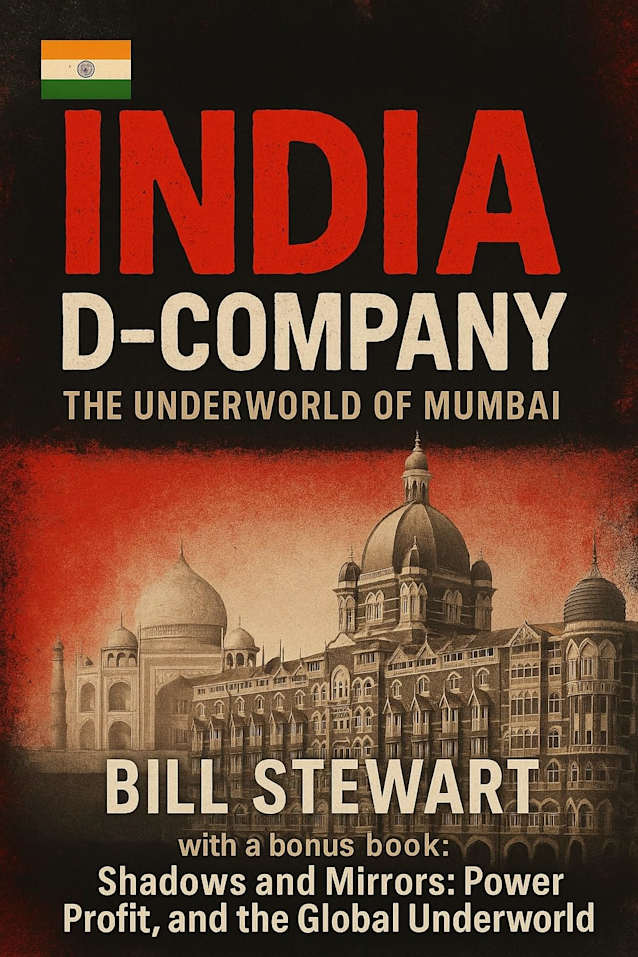 INDIA - D company: The underworld of Mumbai