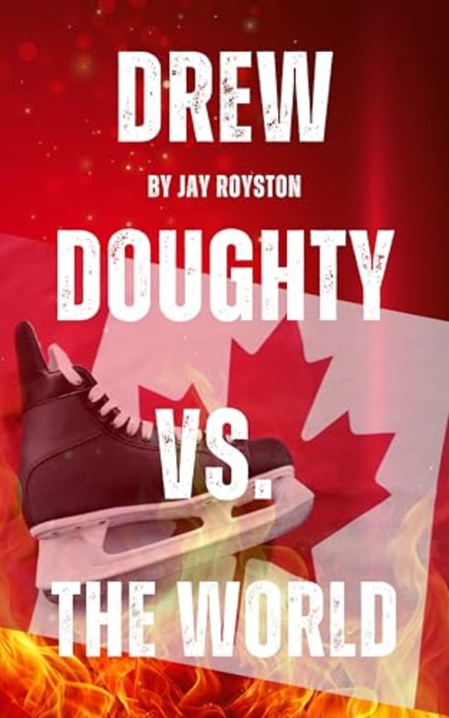Drew Doughty Vs. The World