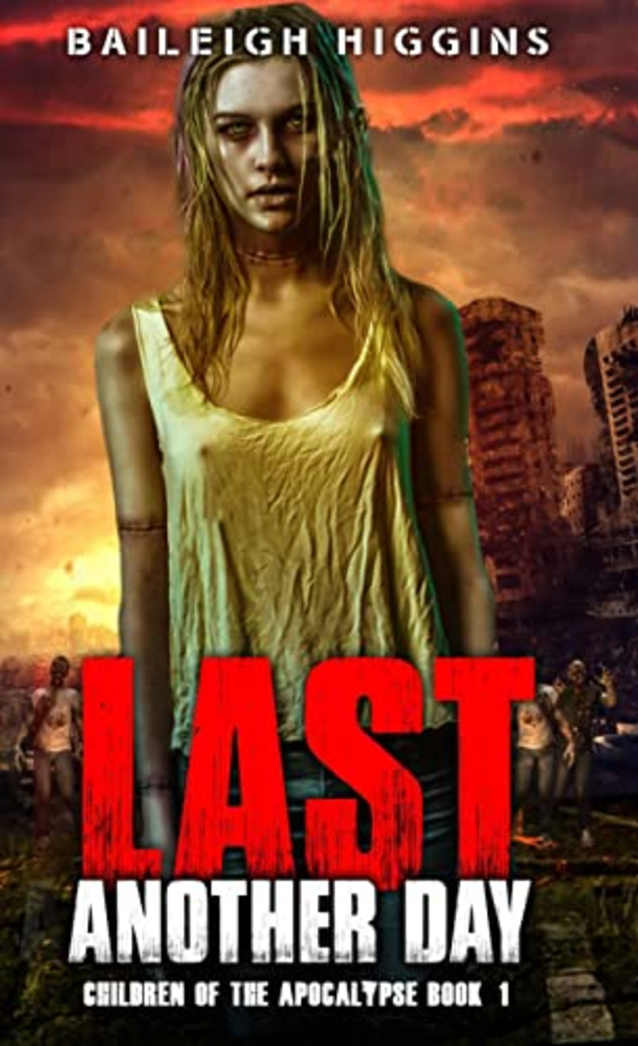 Last Another Day (Children of the Apocalypse Book 1)