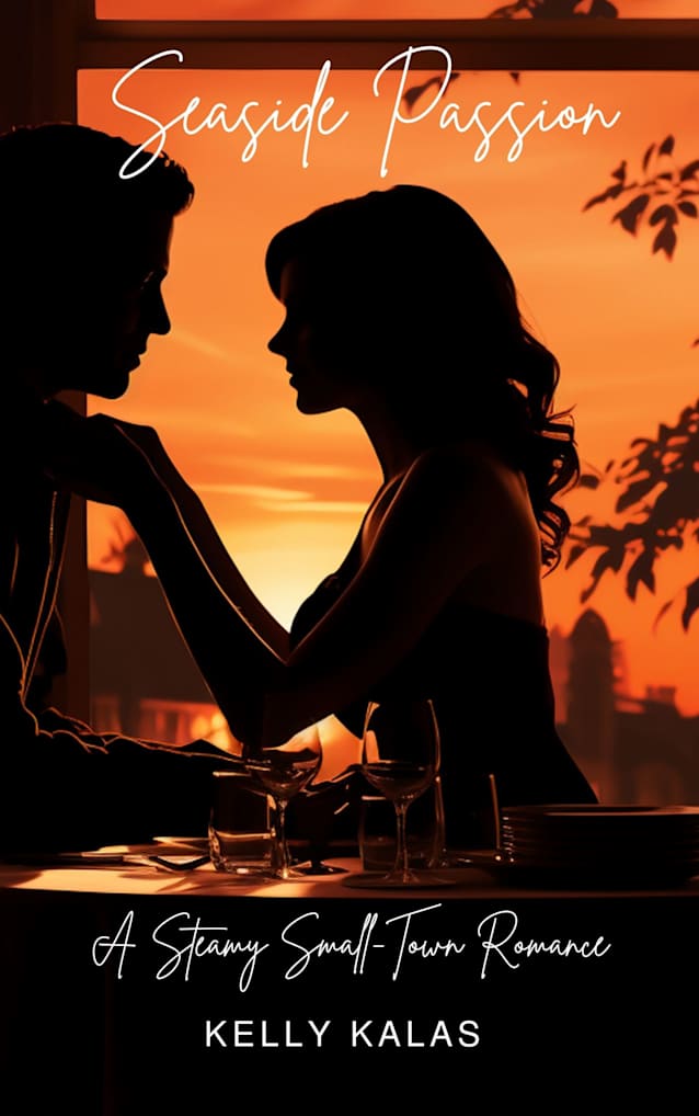 Seaside Passion: A Steamy Small-Town Romance