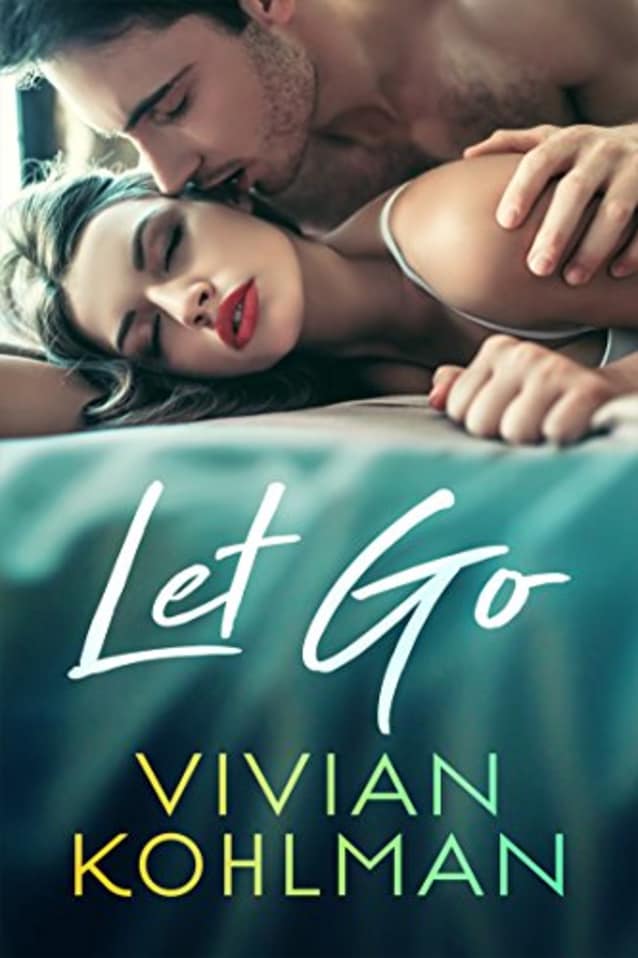 Let Go: Book 3 of The Young and Privileged of Washington, DC Series