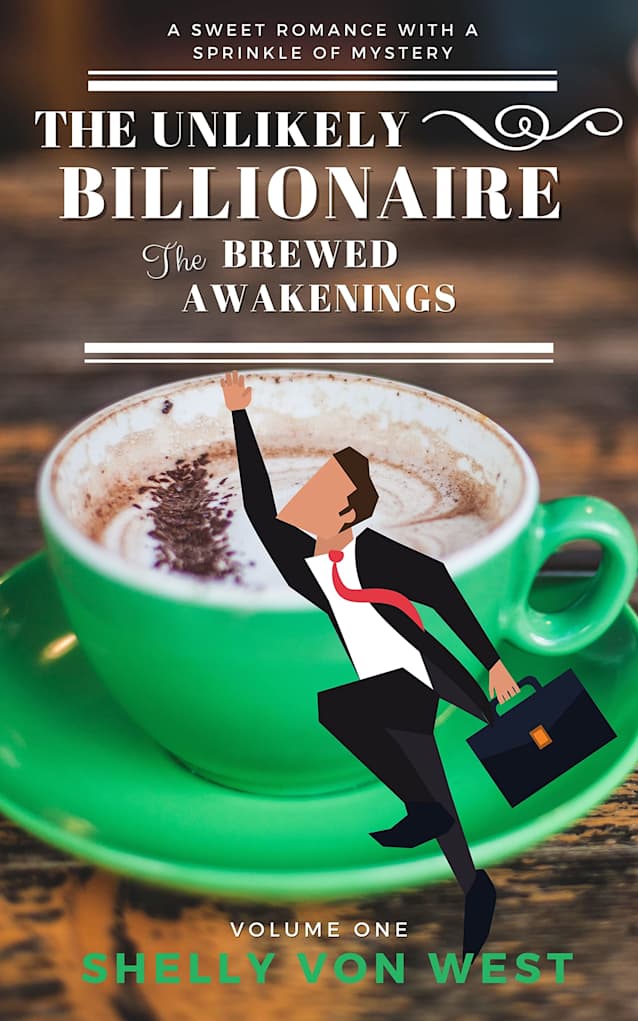 The Unlikely Billionaire: The Brewed Awakenings