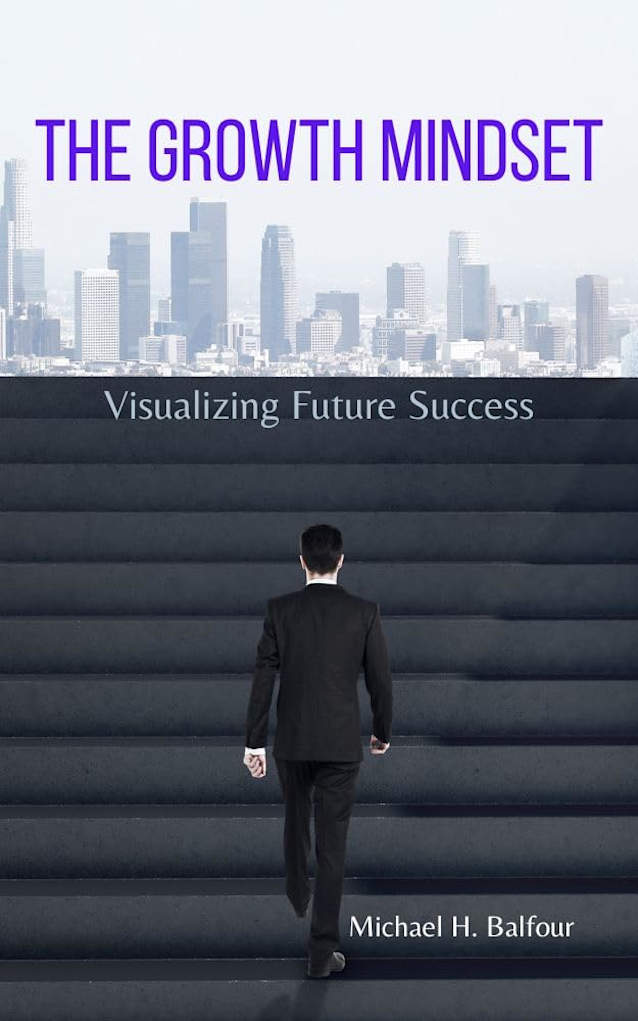 The Growth Mindset: Visualizing Future Success