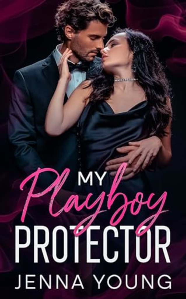 My Playboy Protector: An Enemies To Lovers Billionaire Romance