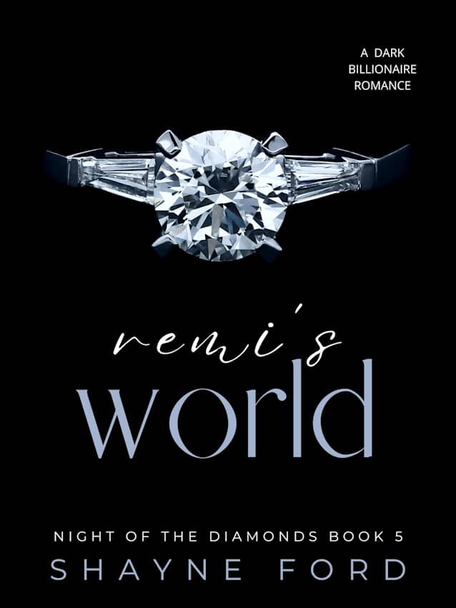 REMI'S WORLD (Night of the Diamonds, #5)