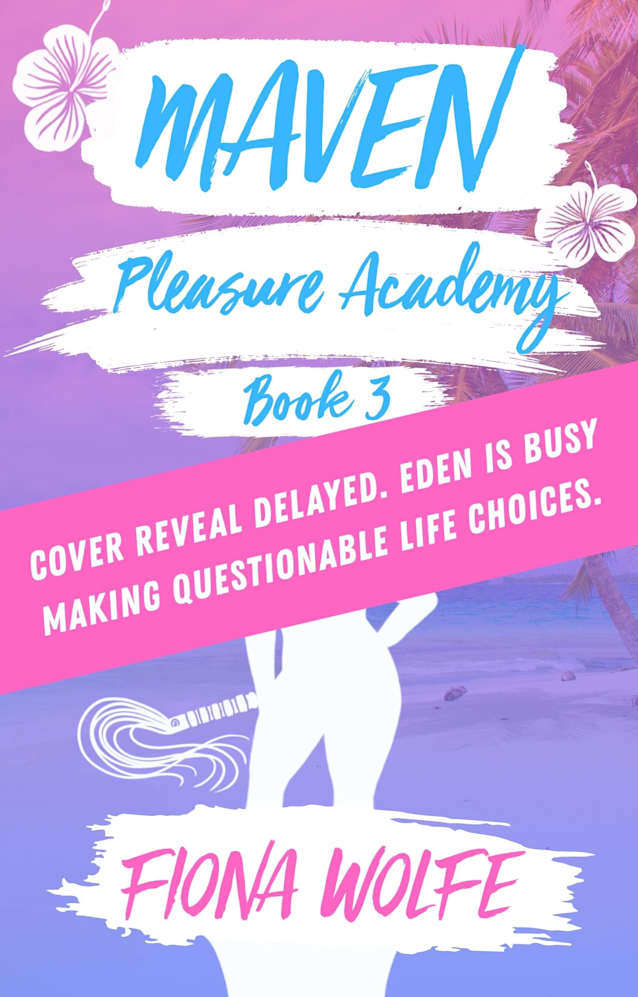 Maven: A Steamy Contemporary Rom-Com (Pleasure Academy Book 3)