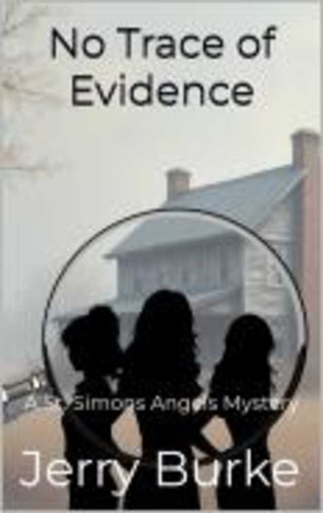 No Trace of Evidence: A St. Simons’ Angels Mystery (St. Simons’ Angels Mysteries Book 5)