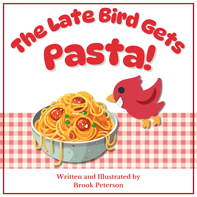 The Late Bird Gets Pasta!