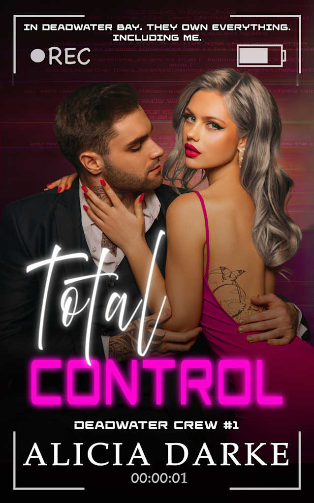 Total Control : A Dark Why Choose Romance (Deadwater Crew Book 1)